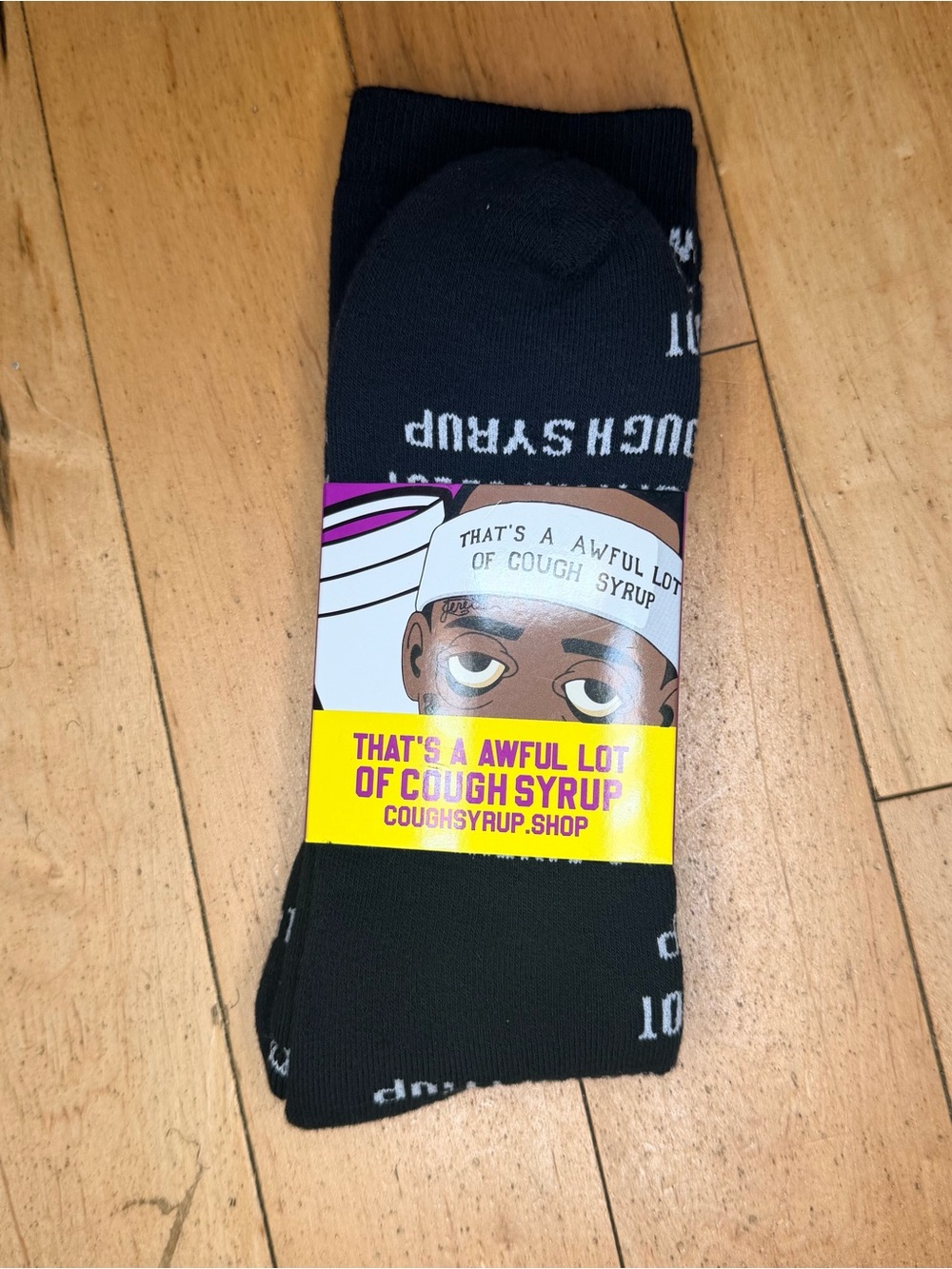 Awful Lot of Cough Syrup That's A Awful Lot Of Cough Syrup Socks